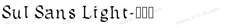 Sul Sans Light字体转换
